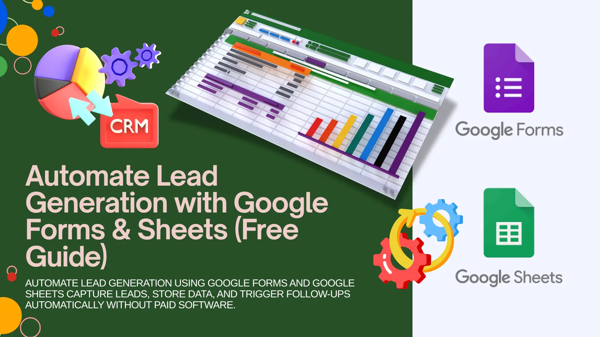 Lead Generation with Google Forms and Sheets